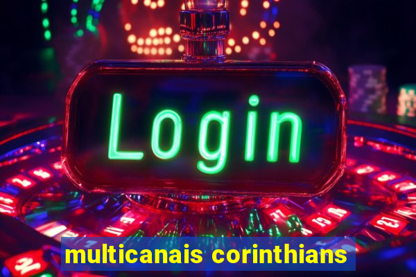 multicanais corinthians